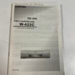 Toshiba W-422C 4-Head VHS VCR Video Cassette Recorder w/ Remote Manual - Image 8